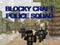 Spēle Blocky Craft Policijas Vienība online