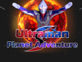 Spēle Ultraman: Piedzīvojums uz planētas online