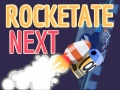 Spēle Rocketate Nākamais online