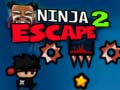 Spēle Ninja Izbēgšana 2 online