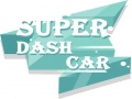 Spēle Super Dash Mašīna online