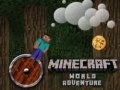 Spēle Minecraft pasaules piedzīvojums online