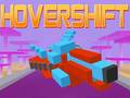 Spēle Hover Shift online