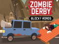 Spēle Zombie Derby: Bloku Ceļi online