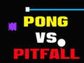 Spēle Pong pret Pitfall online