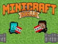 Spēle Minicraft Duelis online