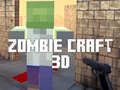 Spēle Zombie Craft 3D online