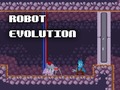 Spēle Robotu Evolūcija online