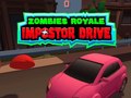 Spēle Zombiji Royale: Impostora Brauciens online