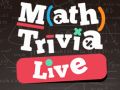 Spēle Matemātikas Trivia Tiešraidē online