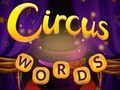 Spēle Cirkus vārdi online Spēle Cirkus vārdi online