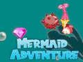 Spēle Mermaid piedzīvojums online Spēle Mermaid piedzīvojums online