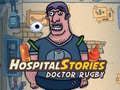 Spēle Slimnīcu stāsti: Doktors Regbijs online