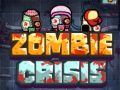 Spēle Zombiju krīze online