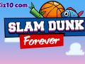 Spēle Slam Dunk Uz Mūžīgiem Laikiem online
