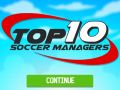 Spēle Top 10 Futbola Menedžeri online Spēle Top 10 Futbola Menedžeri online
