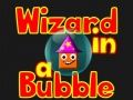 Spēle Burvis burbulī online