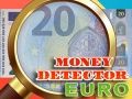 Spēle Naudas detektors Eiro online