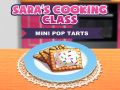 Spēle Saras Pārtikas Klase: Mini Pop-Tarts online
