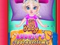 Spēle Bebīte Audra Apendektomija online