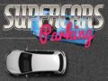 Spēle Superauto Stāvvieta online Spēle Superauto Stāvvieta online