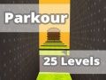 Spēle Parkour 25 Līmeņi online