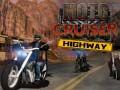 Spēle Moto Cruiser Šoseja online
