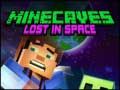 Spēle Minecaves Pazaudēti Kosmosā online