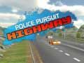Spēle Policijas pakaļdzīšanās uz šosejas online