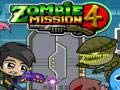 Spēle Zombiju Misija 4 online Spēle Zombiju Misija 4 online