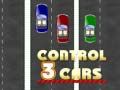 Spēle Kontrolējiet 3 Automobiļus online