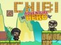 Spēle Chibi Piedzīvojumu Varonis online