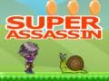 Spēle Super Assasin online