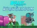 Spēle Bullet League Robogeddon online