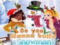 Spēle Vai tu gribi uzbūvēt sniegavīru? online