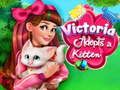 Spēle Viktorija adoptē kaķēnu online