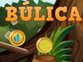 Spēle Bulica online