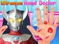 Spēle Ultraman roku ārsts online