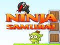 Spēle Ninja Samurajs online