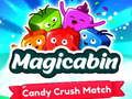 Spēle Magicabin: Saldumu Saskaņošana online