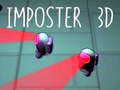 Spēle Impostors 3D online