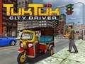 Spēle Tuk Tuk Pilsētas Vadītājs 3D online