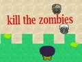 Spēle Nogalini zombijus online