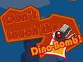 Spēle Nekādā gadījumā neskaties Dino-Bumbu! online