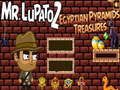 Spēle Misters Lupato 2: Ēģiptes piramīdu dārgumi online