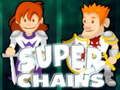 Spēle Super Ķēdes online