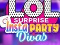 Spēle LOL Surprise Insta Party Divas online
