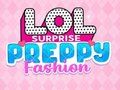 Spēle LOL Pārsteigums: Preppy Modes online