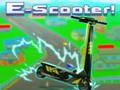 Spēle E-Skoters! online
