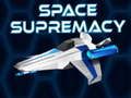 Spēle Kosmiskā Supremācija online